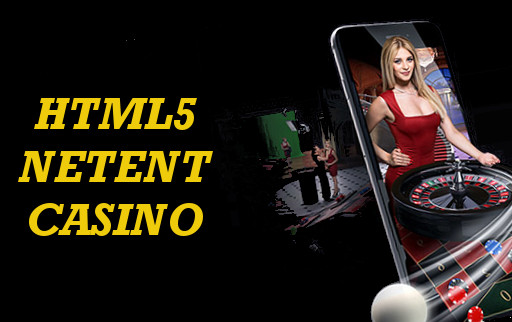 html5 netent casinos properties